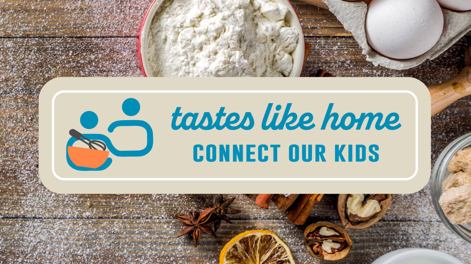 Join the Tastes Like Home campaign