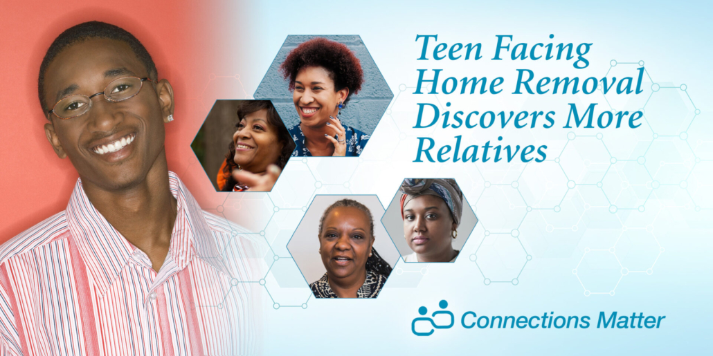 Teen Facing Home Removal Discovers More Relatives