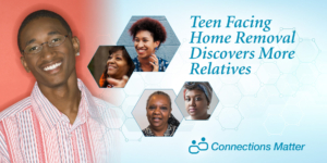 Teen Facing Home Removal Discovers More Relatives